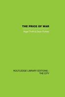 Price of War: Urbanization in Vietnam 1954-1985 1138873985 Book Cover