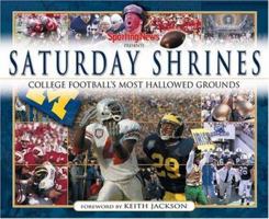 Sporting News Presents: Saturday Shrines 0892048042 Book Cover