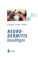 Neurodermitis Bewaltigen: Verhaltenstherapie Dermatologische Schulung Autogenes Training 3540603867 Book Cover