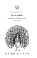 Espiritualidad - Volumen 1 (Spanish Edition) B0CR1WVGKS Book Cover