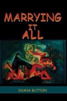 Marrying it All 0595753574 Book Cover