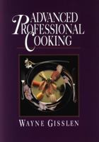 Advanced Professional Cooking 0471836834 Book Cover