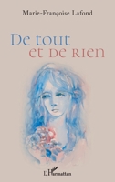 De tout et de rien (French Edition) 2343239703 Book Cover