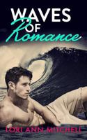 Waves of Romance: Contemporary Romance 1795023341 Book Cover