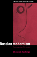 Russian Modernism: The Transfiguration of the Everyday 0521024498 Book Cover