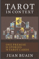 Tarot in Context: Learn Tarot Cards Contextually Through Stories 1777482526 Book Cover