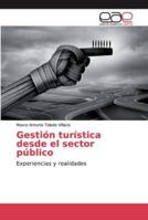 Gestión turística desde el sector público 6139189519 Book Cover