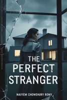 The Perfect Stranger B0FBTKR7SD Book Cover