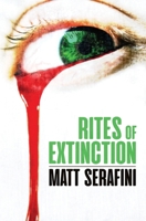 Rites of Extinction 1941918468 Book Cover