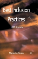 Best Inclusion Practices: LGBT Diversity 134944166X Book Cover
