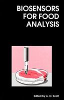 Biosensors for Food Analysis 1855737760 Book Cover