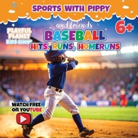 Baseball for Kids: Hits, Runs, Homeruns B0GFCPY8NG Book Cover
