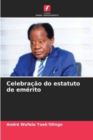 Celebração do estatuto de emérito (Portuguese Edition) 6203852694 Book Cover