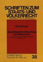 Satellitenfernerkundung Im Voelkerrecht: Inwieweit Existiert Ein Voelkerrechtlicher Datenschutz? 3631408641 Book Cover