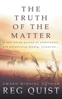 The Truth of The Matter: A Contemporary Christian Western 1647346304 Book Cover