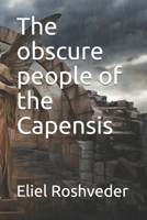 The obscure people of the Capensis (SUSPENSE AND TERROR TALES SERIES) 1699627320 Book Cover