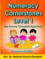 Numeracy Cornerstones Level 1: The Francis-Campbell Approach Resource Booklet 1089931514 Book Cover