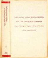 Laws & Joint Resolutions of the Cherokee Nation: Enacted During the Regular & Special Sessions of the Years 1881-2-3 (Constitutions & Laws of the Am) 0842018395 Book Cover