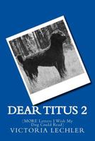Dear Titus 2: 1540360040 Book Cover