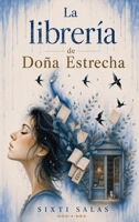 La librería de Doña Estrecha (Spanish Edition) 8412630246 Book Cover