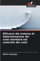 Efficacia del sistema di determinazione dei costi standard nel controllo dei costi (Italian Edition) 6208755212 Book Cover
