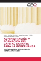 Administración Y Formación del Capital Garante Para La Gobernanza 6202113758 Book Cover