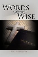 Words to the Wise 1456878395 Book Cover