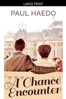 A Chance Encounter 1393545149 Book Cover