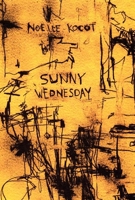 Sunny Wednesday 1933517395 Book Cover