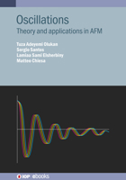 Oscillations: Theory and Applications in AFM 0750358106 Book Cover