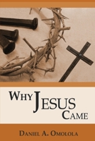 Why Jesus Came B0BRDCCN1B Book Cover