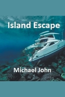Island Escape B0CBNS4ZWC Book Cover
