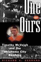 One of Ours: Timothy McVeigh and the Oklahoma City Bombing 0393334651 Book Cover