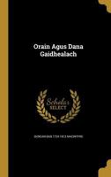 Orain Agus Dana Gaidhealach 1372492615 Book Cover