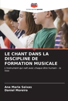 Le Chant Dans La Discipline de Formation Musicale (French Edition) 6206541320 Book Cover