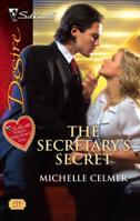 The Secretary's Secret (Silhouette Desire) 0373767749 Book Cover
