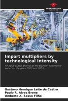 Import multipliers by technological intensity 6208387019 Book Cover