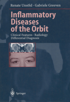 Inflammatory Diseases of the Orbit: Clinical Features . Radiology Differential Diagnosis 3642640427 Book Cover