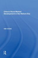 China's Rural Market Development in the Reform Era 1138619078 Book Cover