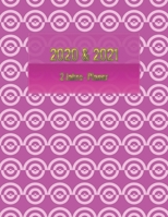 2020 & 2021 2 Jahre-Planer: Monatsplaner f�r 2 Jahre - 24 Monate Kalender, 2 Jahre Terminvereinbarung, Tagebuch, Logbuch (Vol.6) 1088417426 Book Cover