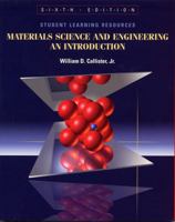 Materials Science and Engineering, Student Learning Resources: An Introduction 0471264563 Book Cover