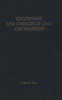 Ergebnisse Der Chirurgie Und Orthopadie 3642949096 Book Cover