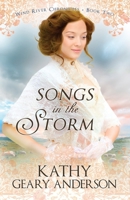 Songs in the Storm: Wind River Chronicles Book 2 1736920723 Book Cover