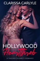 Hollywood Heartthrob 1493755536 Book Cover