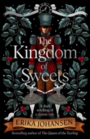 The Kingdom of Sweets 1524742759 Book Cover