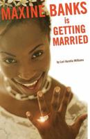 Maxine Banks is Getting Married 1596435135 Book Cover