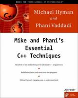 Mike and Phani's Essential C++ Techniques 1893115046 Book Cover