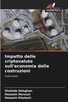 Impatto delle criptovalute sull'economia delle costruzioni (Italian Edition) 6208030137 Book Cover