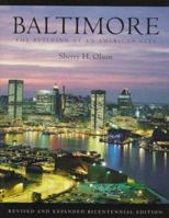Baltimore: The Building of an American City 080185640X Book Cover