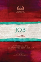 Job: A Pastoral and Contextual Commentary (Asia Bible Commentary) 1839739592 Book Cover